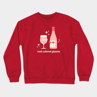 Rose Colored Glasses Crewneck Sweatshirt